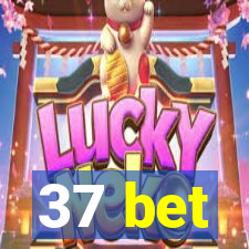 37 bet